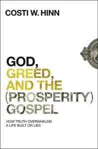 God, Gree, and the Prosperity Gospel